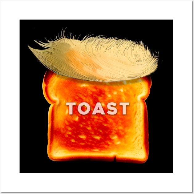 Trump is Toast: Donald Trump Guilty in New York Civil Fraud Case on a Dark Background Wall Art by Puff Sumo